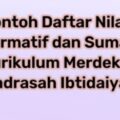 Contoh Daftar Nilai Formatif dan Sumatif Kurikulum Merdeka Madrasah Ibtidaiyah